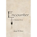 Encounter: A Historical Novel