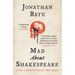 Mad about Shakespeare: Life Lessons from the Bard