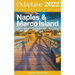 Naples & Marco Island - The Delaplaine 2022 Long Weekend Guide