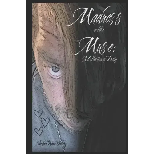 Madness and the Muse