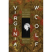 Virginia Woolf: And the Women Who Shaped Her World