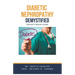 Diabetic Nephropathy Demystified: Doctor's Secret Guide