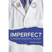Imperfect: A Cancer Surgeon's Journey
