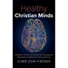 Healthy Christian Minds