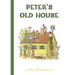Peter's Old House