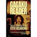 Gagaku: The Life and Poetry of Steve Richmond