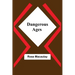 Dangerous Ages