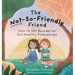 The Not-So-Friendly Friend: How to Set Boundaries for Healthy Friendships