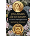 Jane Austen and the Buddha: Teachers of Enlightenment