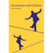 Economics and Culture