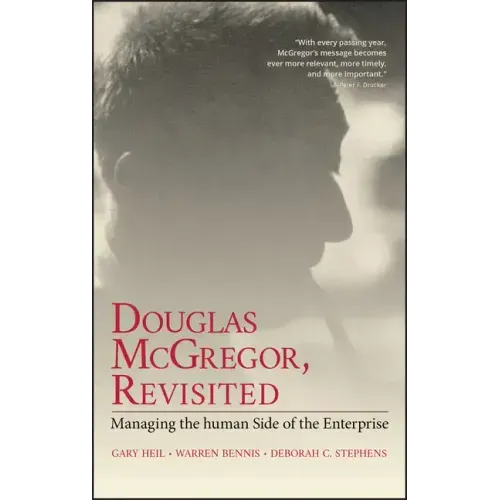 Douglas McGregor, Revisited
