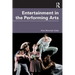 Entertainment in the Performing Arts