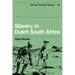 Slavery in Dutch South Africa