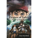 Pirates of Tahiti: A tale of two ships