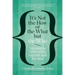 It's Not the How or the What But the Who: Succeed by Surrounding Yourself with the Best