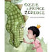 Ozzie & Prince Zebedee