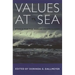Values at Sea: Ethics for the Marine Environment