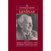 The Cambridge Companion to Levinas
