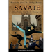 Savate the Deadly Old Boots Kicking Art from France: Historical European Martial Arts
