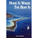 Home is Where the Boat Is