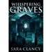 Whispering Graves