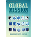 Global Mission*: Reflections and Case Studies in Local Theology for the Whole Church