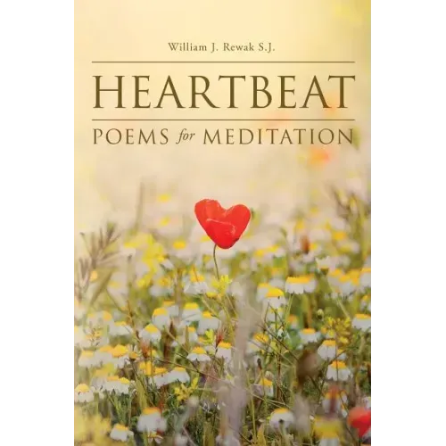 Heartbeat: Poems For Meditation