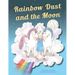 Rainbow Dust and the Moon