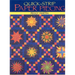 Quick-Strip Paper Piecing: For Blocks, Borders & Quilts