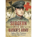Surgeon with the Kaiser's Army