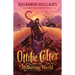 Ottilie Colter and the Withering World: Volume 3