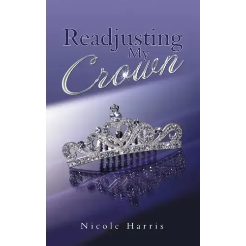 Readjusting My Crown