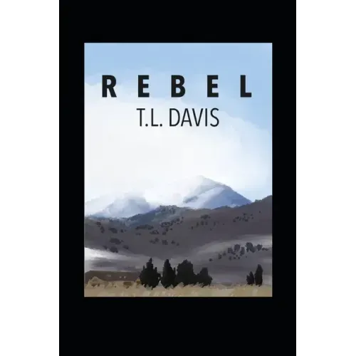 Rebel: The Last American Novel