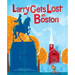 Larry Gets Lost in Boston