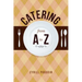 Catering from A to Z