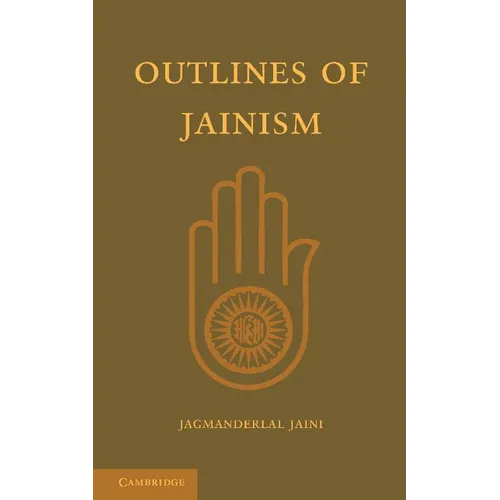 Outlines of Jainism