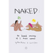 Naked: The Honest Musing of 2 Brown Women