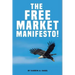 The Free Market Manifesto!