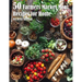 50 Farmers Market Meal Recipes for Home