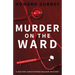 Murder on the Ward: Dr Christopher Walker Medical Murder Mystery Book 1
