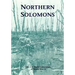 The U.S. Army Campaigns of World War II: Northern Solomons