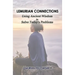 Lemurian Connections: Using Ancient Wisdom to Solve Today's Problems