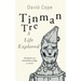 Tinman Tre: A Life Explored