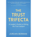 The Trust Trifecta: A Leader's Guide to Hitting the Trust Jackpot