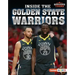 Inside the Golden State Warriors