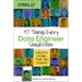 97 Things Every Data Engineer Should Know: Collective Wisdom from the Experts