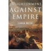 Enlightenment Against Empire