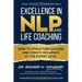 Excellence in NLP and Life Coaching