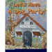 Let's Have A Dog Party!