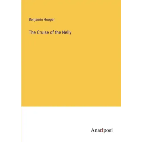 The Cruise of the Nelly